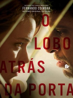 cover image of O Lobo Atrás da Porta
